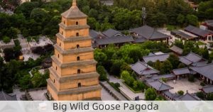 Big Wild Goose Pagoda