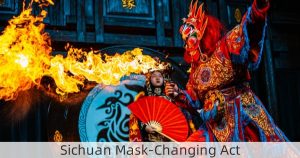 Sichuan Mask-Changing Act