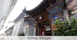 Xizhou Village