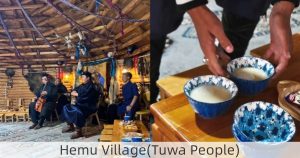 Hemu Village(Tuwa People)
