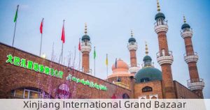 Xinjiang International Grand Bazaar
