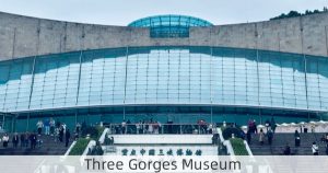 Three Gorges Museum