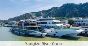 Yangtze River Cruise